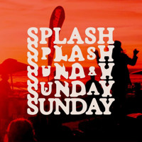 Splash Sunday